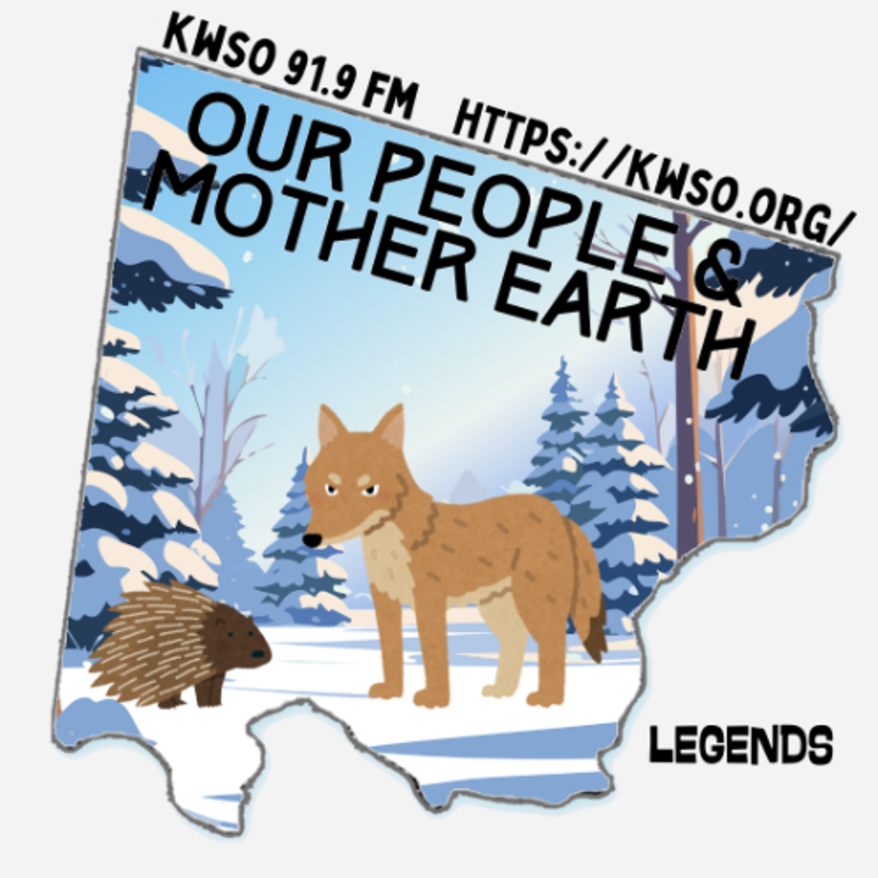 Black Butte and Green Ridge Legend - KWSO Our People & Mother Earth Program Podcast episode artwork