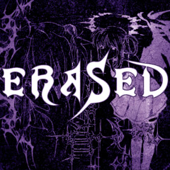 ERASED