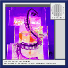 Ecdysis w/ DJ Shahmaran - 20th November 2025