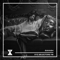 XYZ Selectors 118 - Siavash