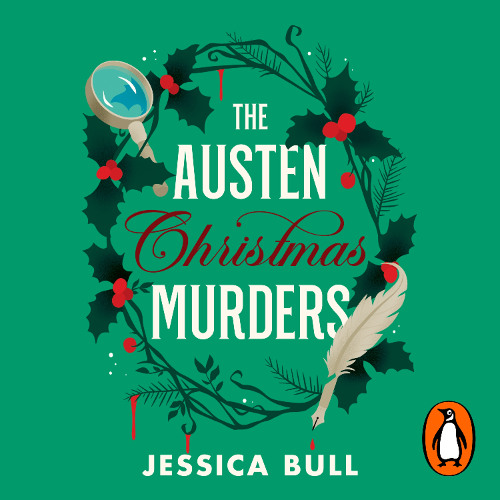 The Austen Christmas Murders written by Jessica Bull and read by Eleanor Yates