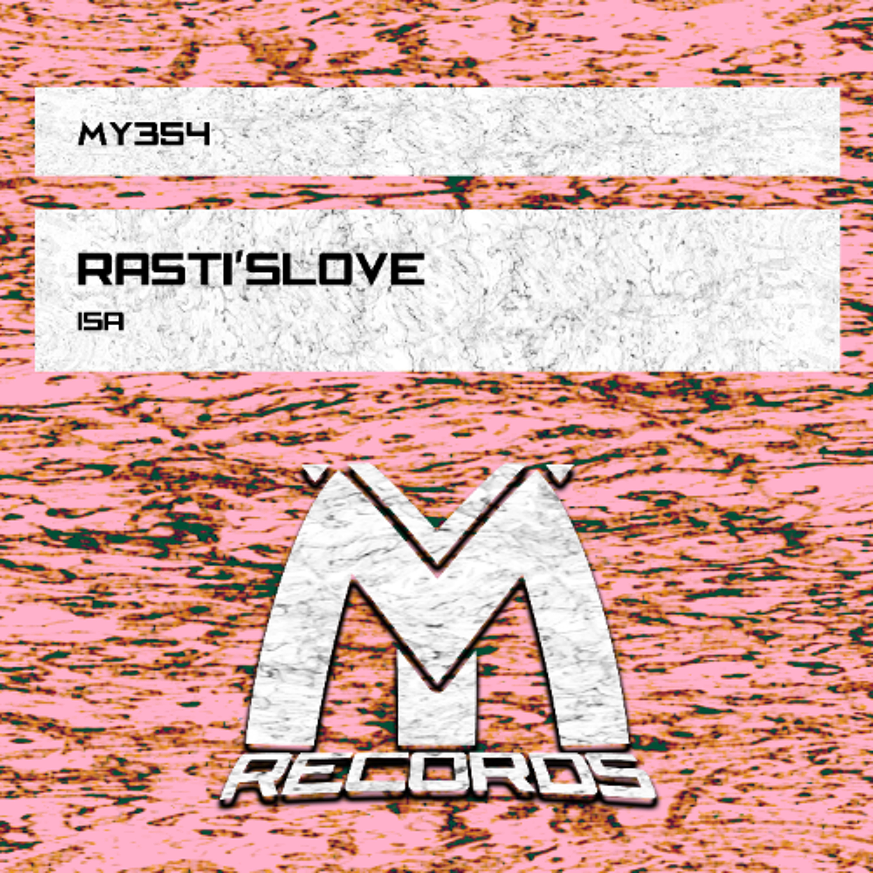 Rasti'sLove - Isa (Original Mix) episode artwork