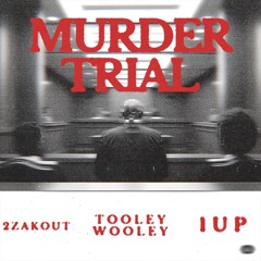 MURDER TRIAL