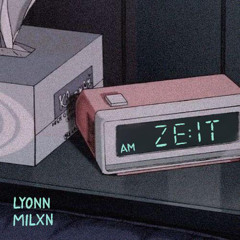 zeit ft. lyonn