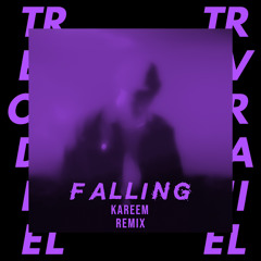 Trevor Daniel - Falling (Kareem remix)