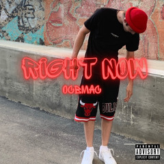 Right now (prod. MAC x Urbs)