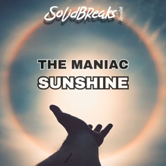 The Maniac - Sunshine