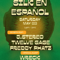 SILK en Español May 3, 2025