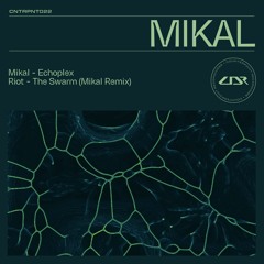 Mikal - Echoplex [Premiere]