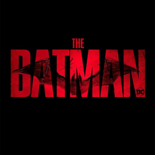 The Batman - 'Main' Trailer (Music Edited Version)