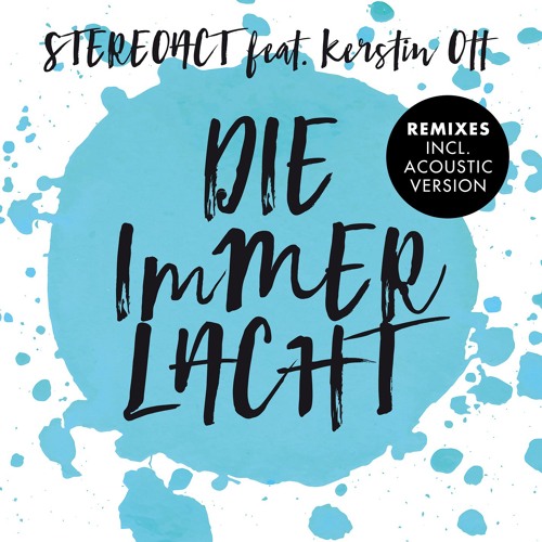 Die immer lacht (feat. Kerstin Ott) (Eric Chase vs. Ronnsn Re-Boot)