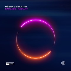 Oësha & Cyantist - Saudade [UV Noir]