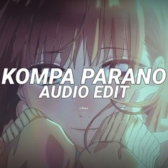 kompa parano - frozy [edit audio]