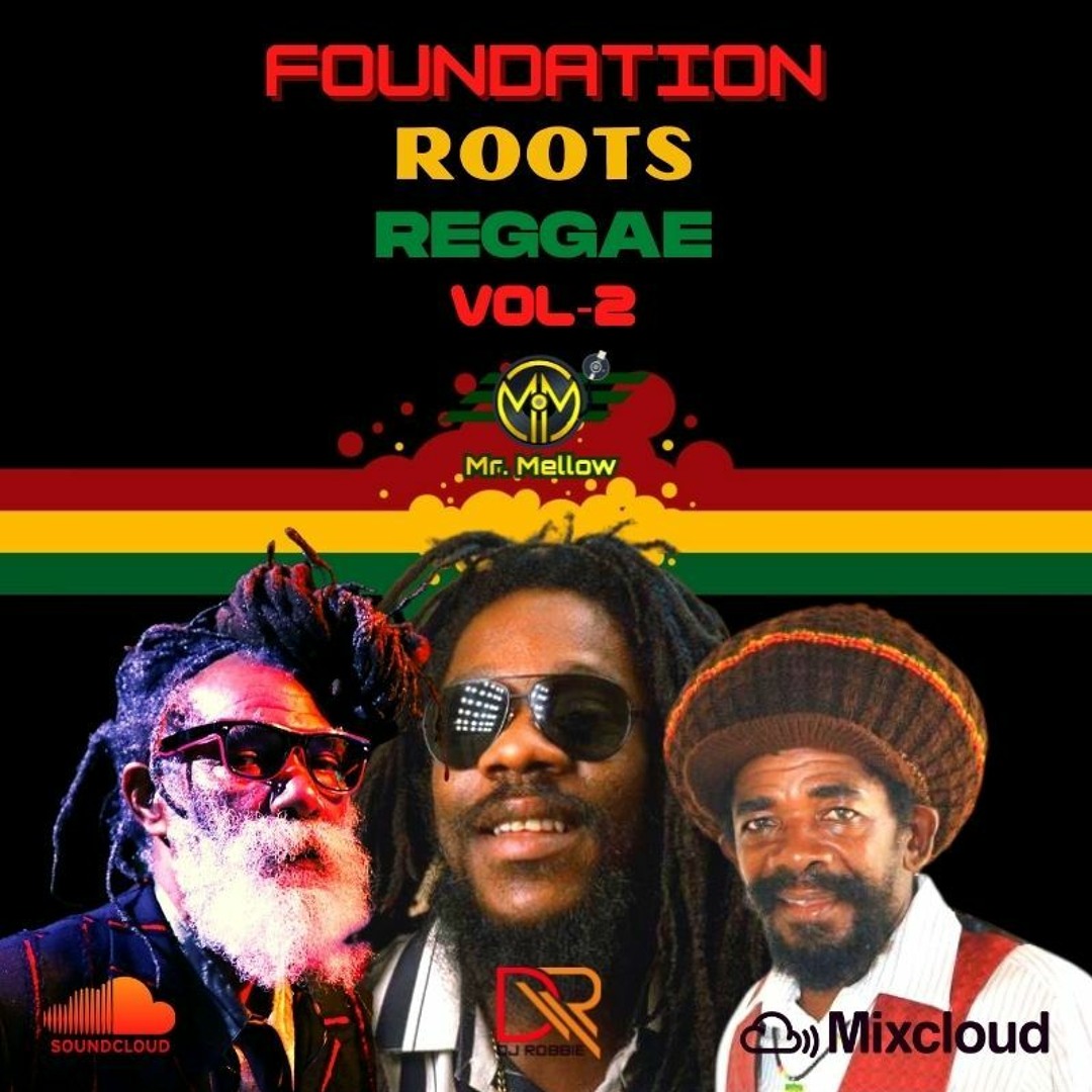 Stream CLASSIC-FOUNDATION-ROOTSY-REGGAE [VOL-2] by djrobbie405 | Listen ...