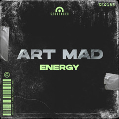 Art Mad - Energy (Original Mix)