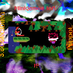 Minigames left: 1?  [DR: 3.5CCP] {PV+IP=J6M}