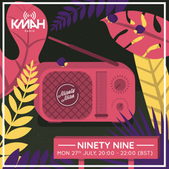 Ninety Nine - KMAH Radio - 27 July 2020