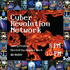 East Coast Heatwave - Episode 6 - Cyber Revolution Network