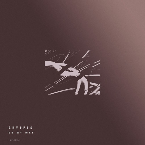 Gryffes - On My Way [OUT NOW]