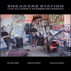 Sneakers Station - Live à  Carmaux - Vidéo de la session en description