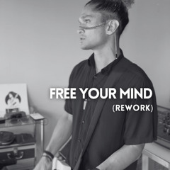 Fotos - Free Your Mind (Rework) | Free Download