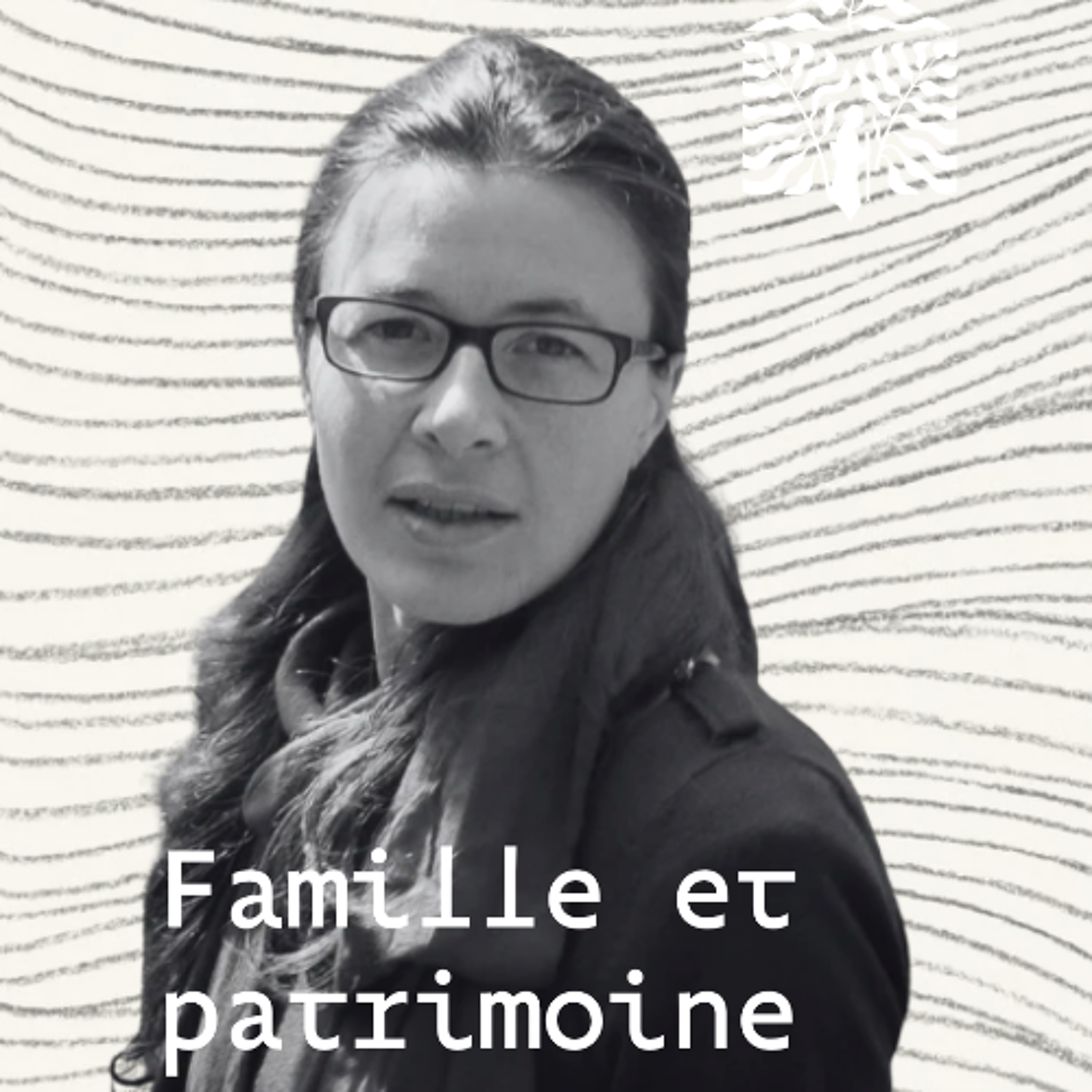 Famille et patrimoine