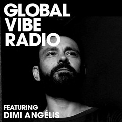 Global Vibe Radio 210 Feat. Dimi Angélis (Luke Slater / P.A.S. Special)
