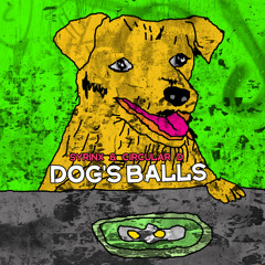 Syrinx & Circular D - Dog'S Balls [DSBEXC008]