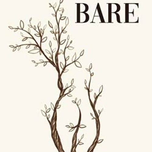 (PDF/DOWNLOAD) Blooming Bare