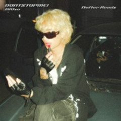 dontstopme! (Nefter Remix)