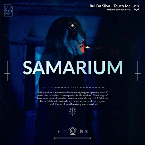 Rui Da Silva - Touch Me (KREAM Extended Remix) 💙