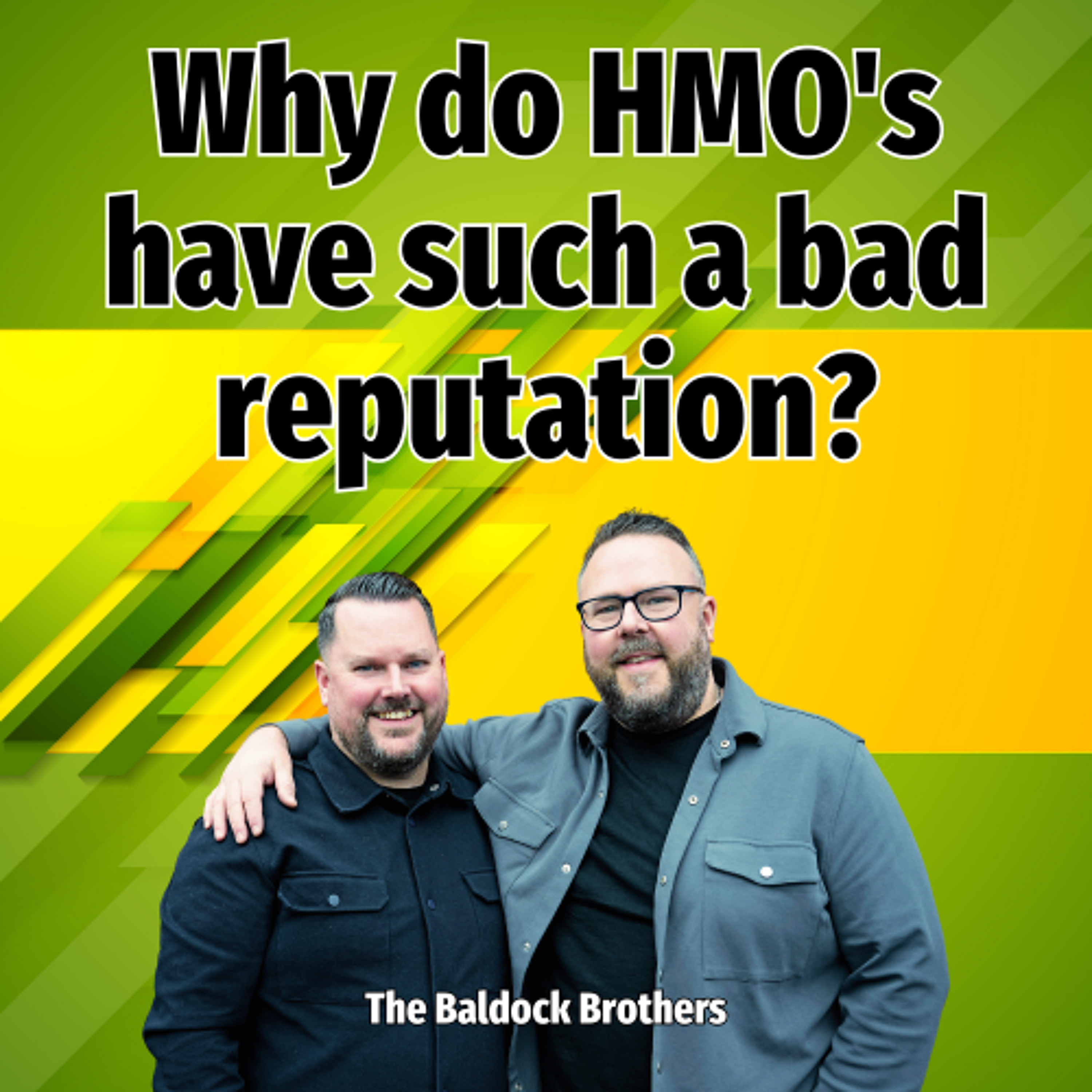 Why do HMO's have such a bad reputation? - Ep. 2514 episode artwork