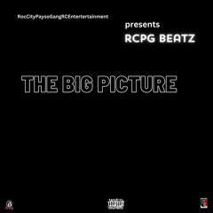 Rcpg Beatz - The Big Picture