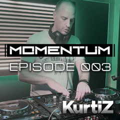 Momentum - Episode 003