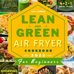 +| Lean and Green Air Fryer Cookbook, 1200+ Day Fueling Hacks & Lean and Green Recipes to Help