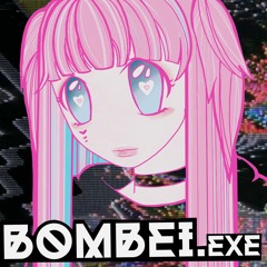 BOMBEI.exe - Call Me Crazy