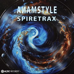 AnAmStyle - Spiretrax (ACDC390 - ACDC Records)
