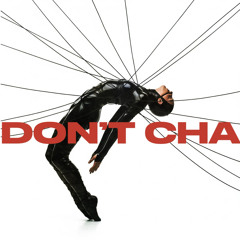 Don't Cha (Cinematic Version)