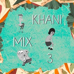 throw it back 4 the throwbacks || khani mix 3