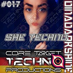☢️CORE TARGET TECHNO PRODUCTIONS PODCAST #017☢️ Presents: 💀DIПΛDΛЯKƧΉIПΣ💀