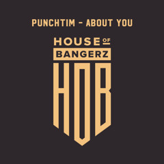 BFF400 PUNCHTIM - About You (FREE DOWNLOAD)