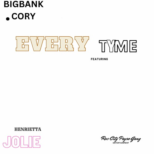 BigBankCory - EVERYTYME (feat.) Henrietta Jolie