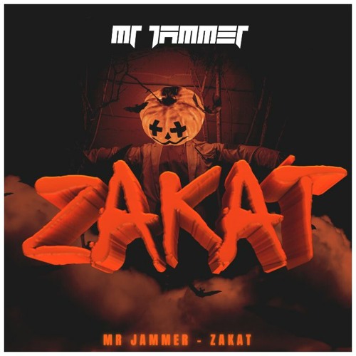 Mr Jammer - Zakat