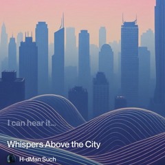 whispers-above-the-city