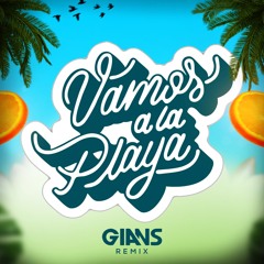 Miranda - Vamos A La Playa (GIANS Remix)