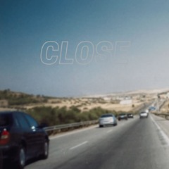 Close