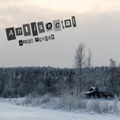 antisocial (prod. phxlxp)