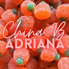 China B - Adriana