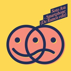 Soto Asa - Smartphone (De Ramos Edit)