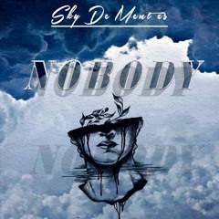 Sky de Mentes - Nobody (Prod. All Effects)-1_104906.mp3